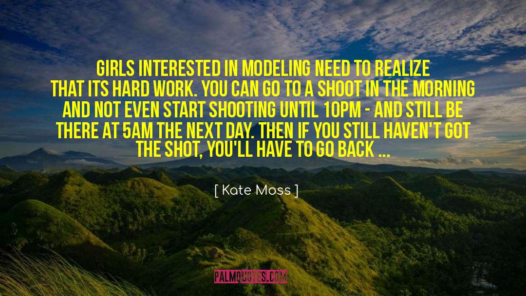 Modeling quotes by Kate Moss