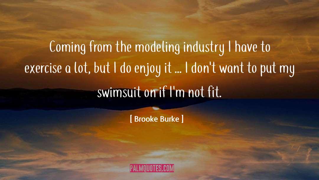 Modeling quotes by Brooke Burke