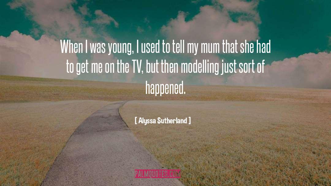 Modelling quotes by Alyssa Sutherland