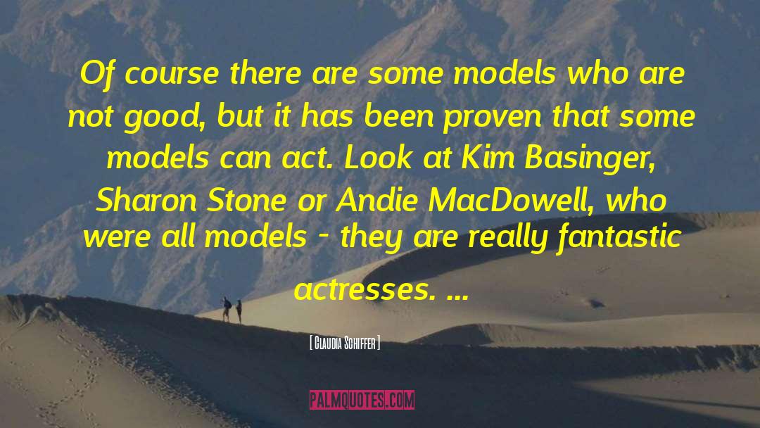 Models Tumblr quotes by Claudia Schiffer