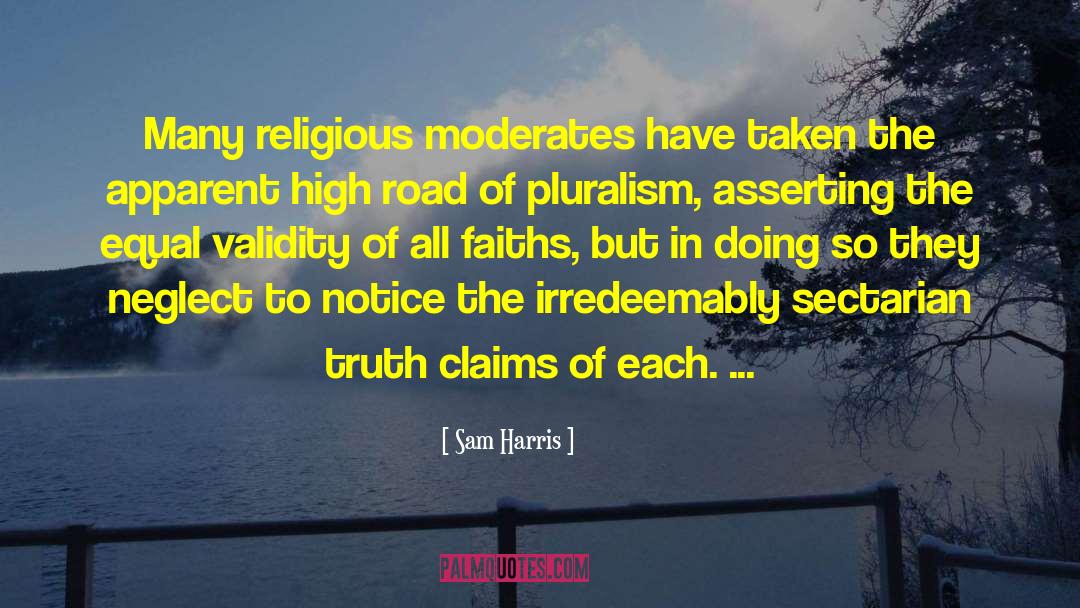 Moderates quotes by Sam Harris