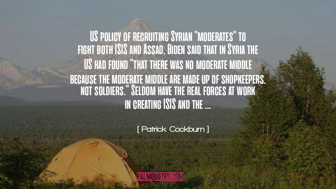 Moderates quotes by Patrick Cockburn