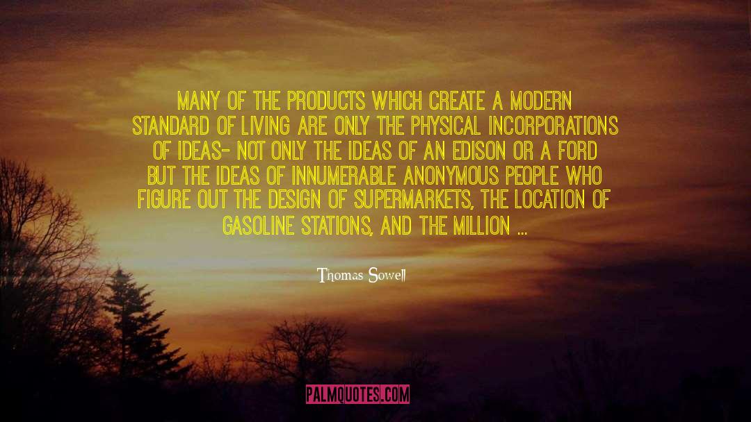 Modern Adaptation quotes by Thomas Sowell