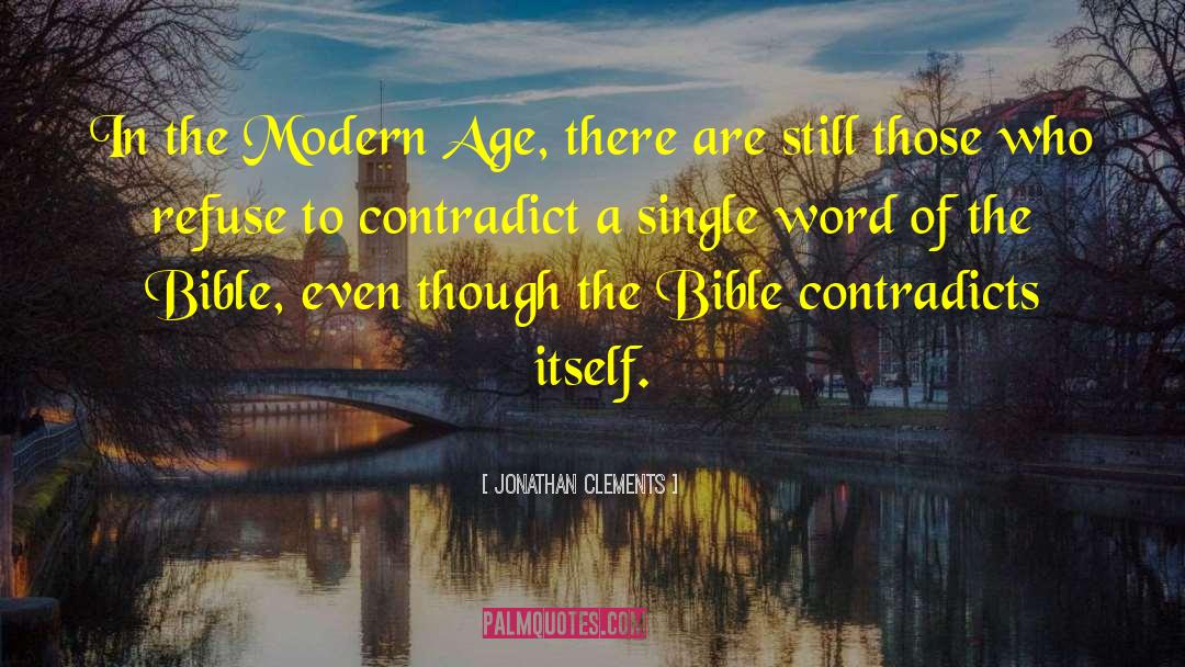 Modern Age quotes by Jonathan Clements
