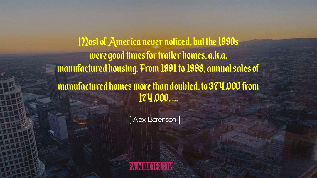 Modern America quotes by Alex Berenson