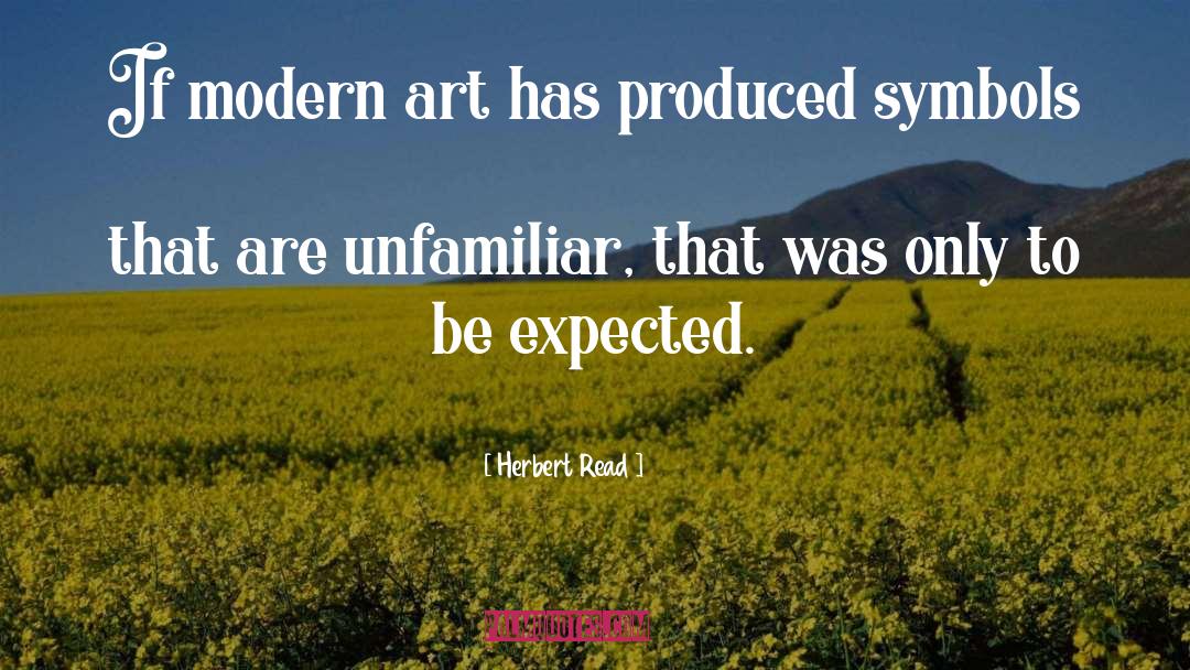 Modern Arrangement quotes by Herbert Read