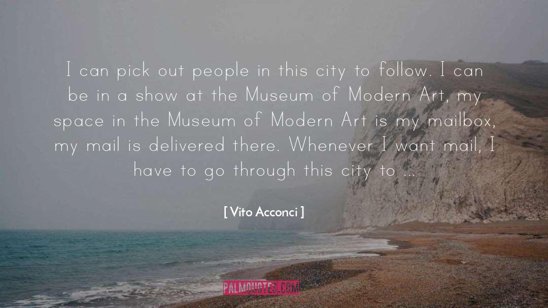 Modern Art Market quotes by Vito Acconci