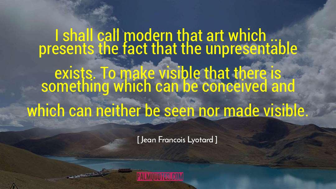 Modern Art Market quotes by Jean Francois Lyotard