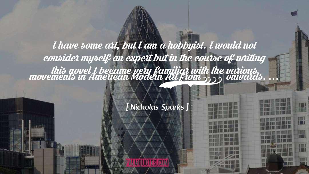 Modern Art quotes by Nicholas Sparks