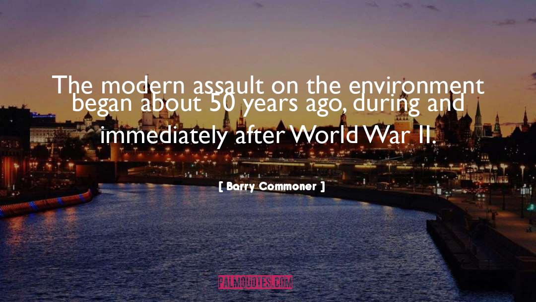 Modern Britain quotes by Barry Commoner