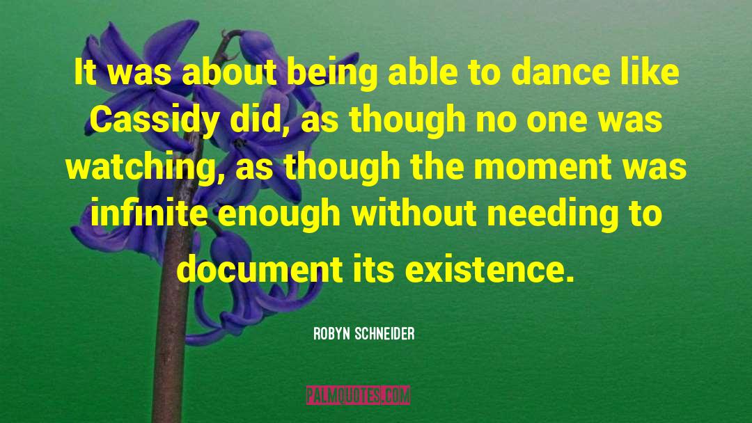 Modern Dance quotes by Robyn Schneider