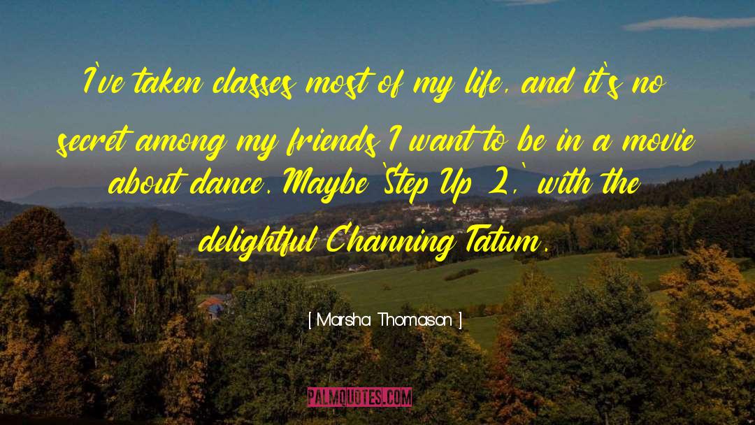 Modern Dance quotes by Marsha Thomason