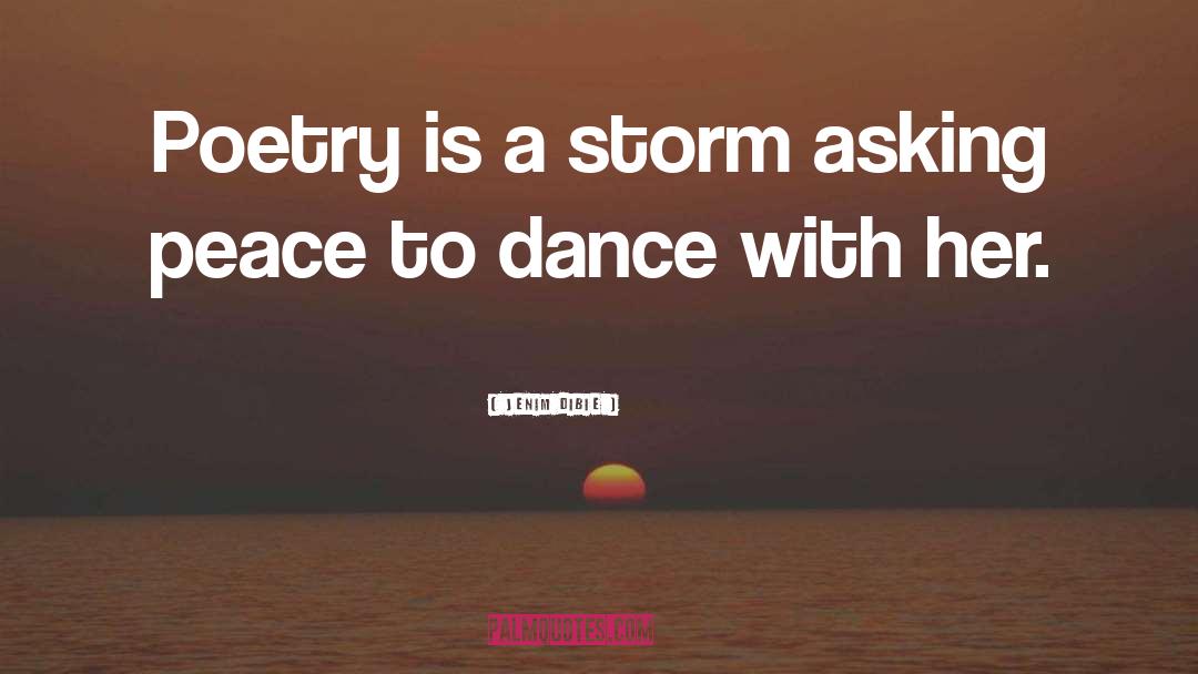 Modern Dance quotes by Jenim Dibie