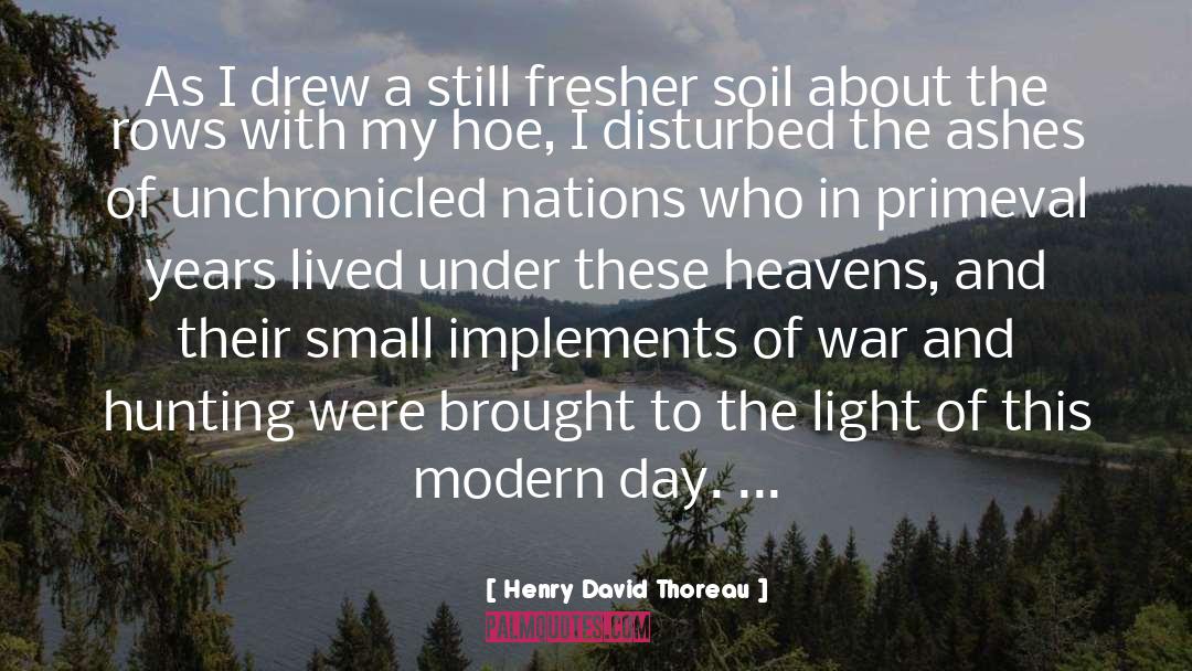 Modern Day quotes by Henry David Thoreau