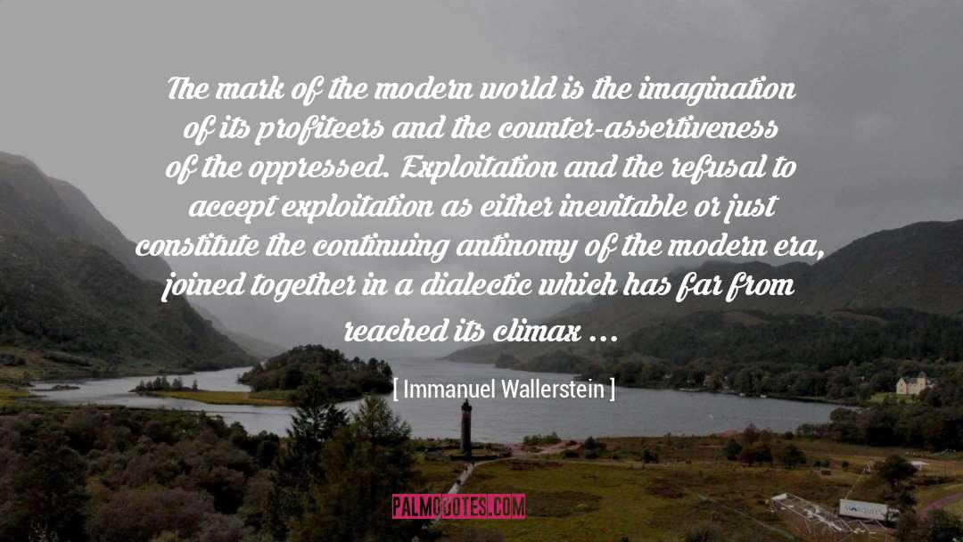Modern Era quotes by Immanuel Wallerstein