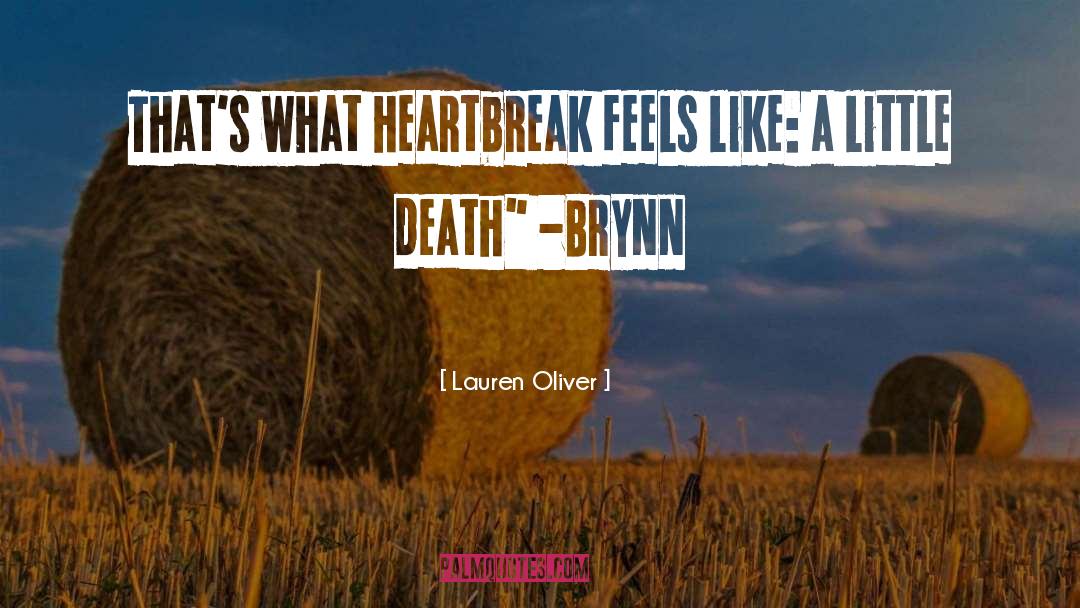 Modern Heartbreak quotes by Lauren Oliver