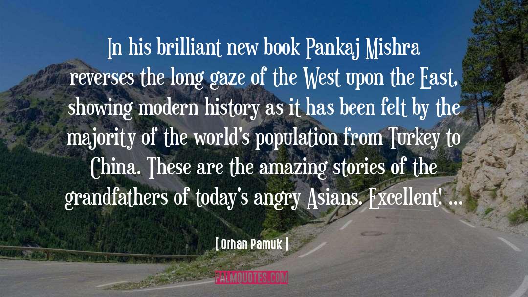 Modern History quotes by Orhan Pamuk