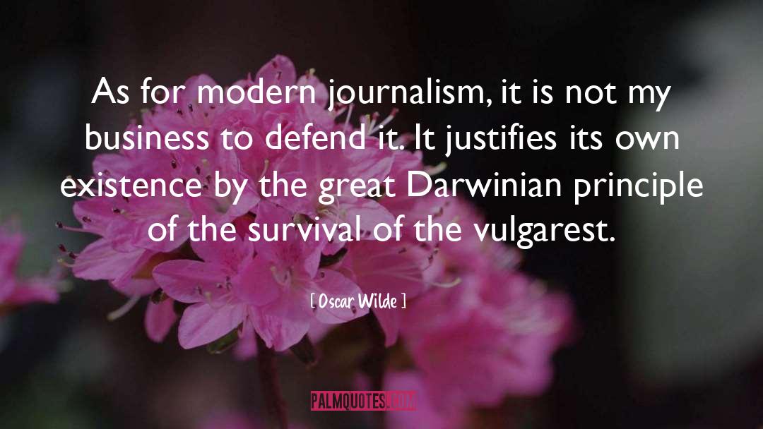 Modern Journalism quotes by Oscar Wilde