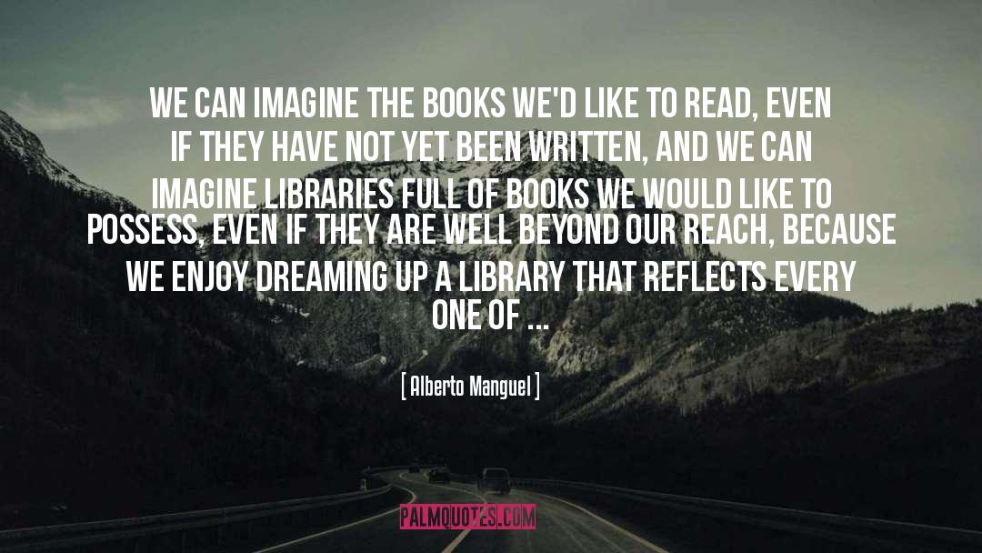 Modern Library quotes by Alberto Manguel