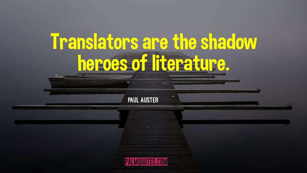 Modern Literature quotes by Paul Auster