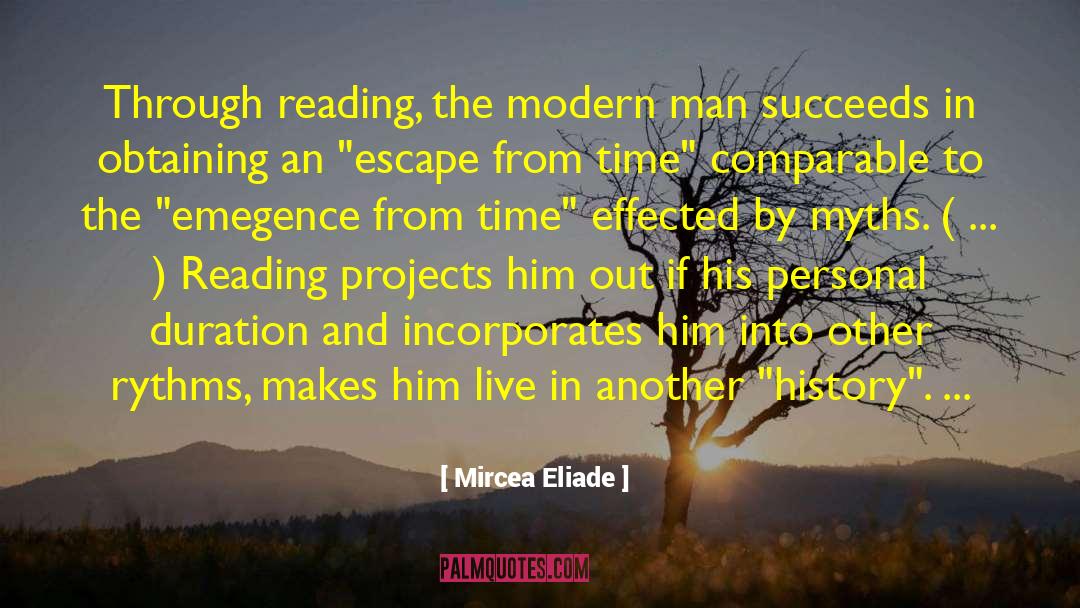 Modern Man quotes by Mircea Eliade