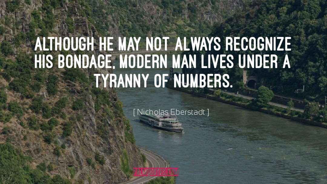 Modern Man quotes by Nicholas Eberstadt