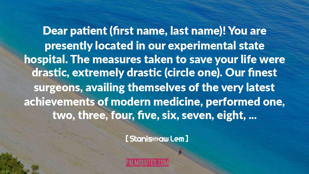 Modern Medicine quotes by Stanisław Lem