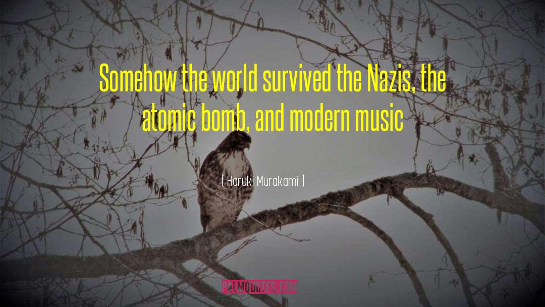 Modern Music quotes by Haruki Murakami