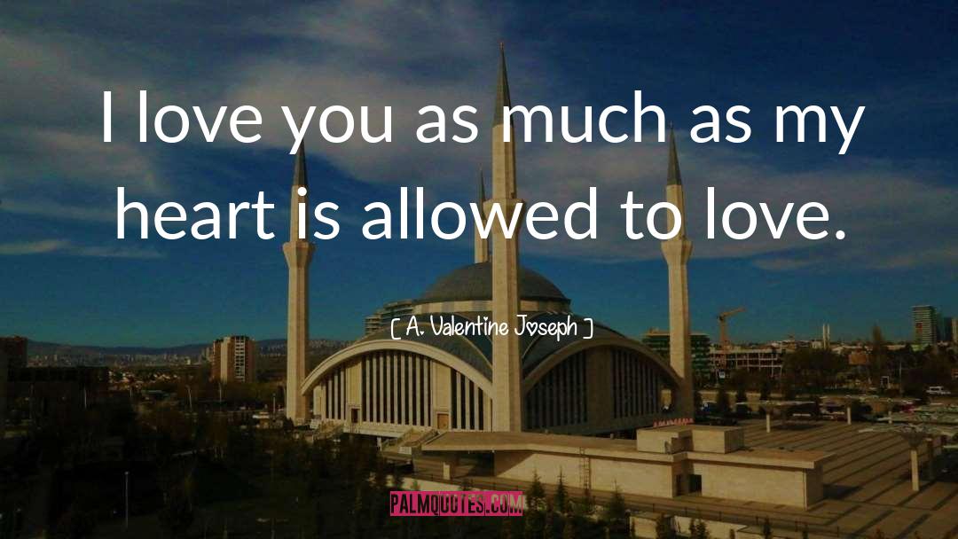 Modern Novel quotes by A. Valentine Joseph