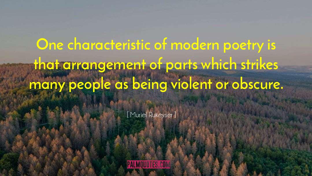 Modern Poetry quotes by Muriel Rukeyser