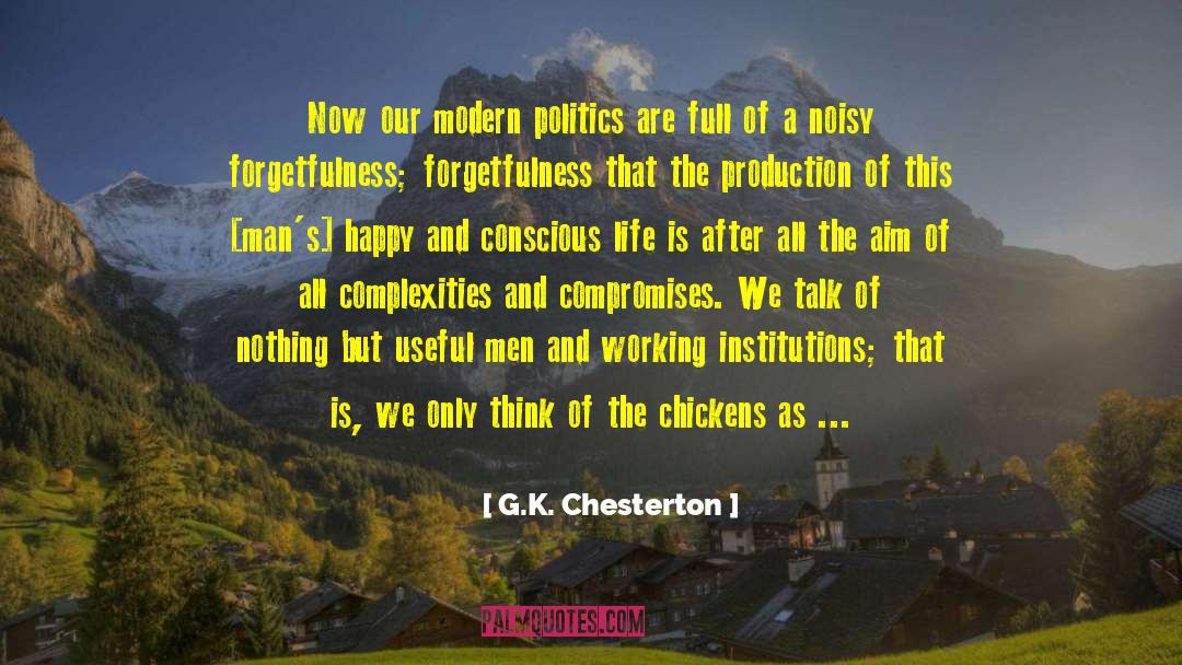 Modern Politics quotes by G.K. Chesterton