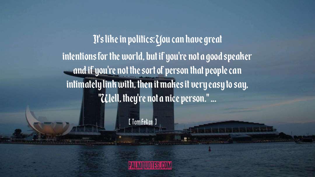 Modern Politics quotes by Tom Felton