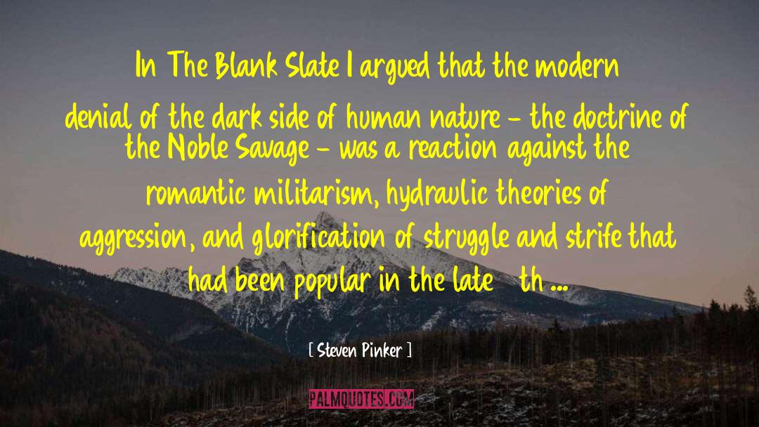 Modern Politics quotes by Steven Pinker