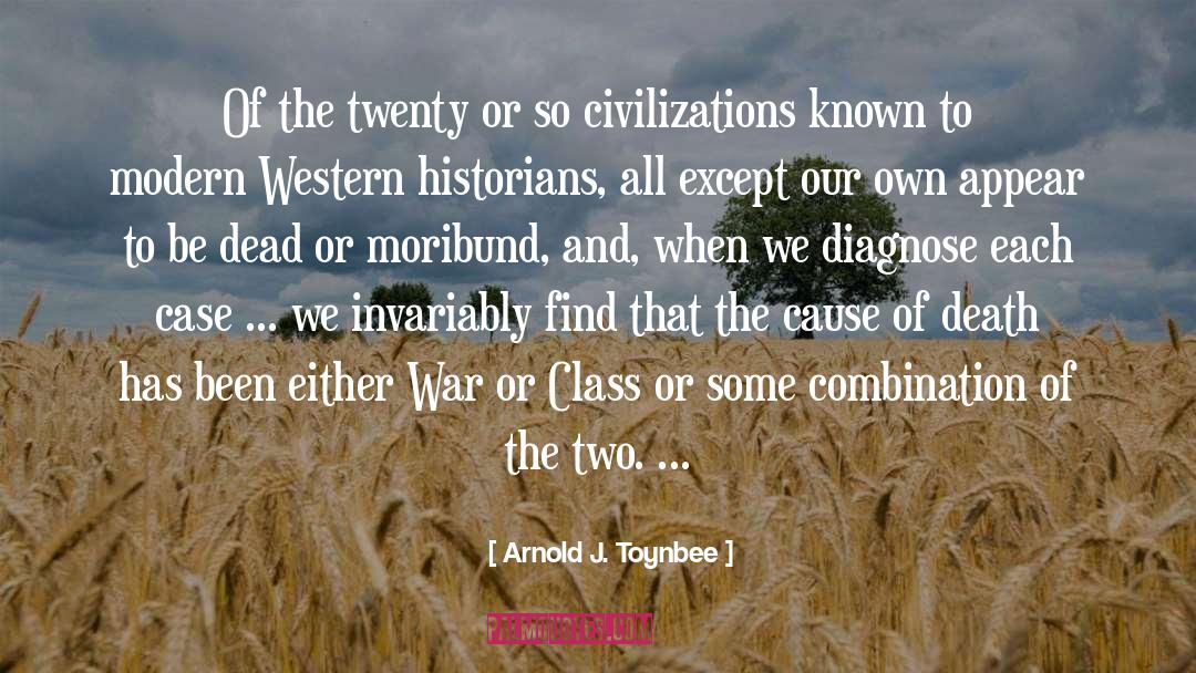 Modern Preaching quotes by Arnold J. Toynbee