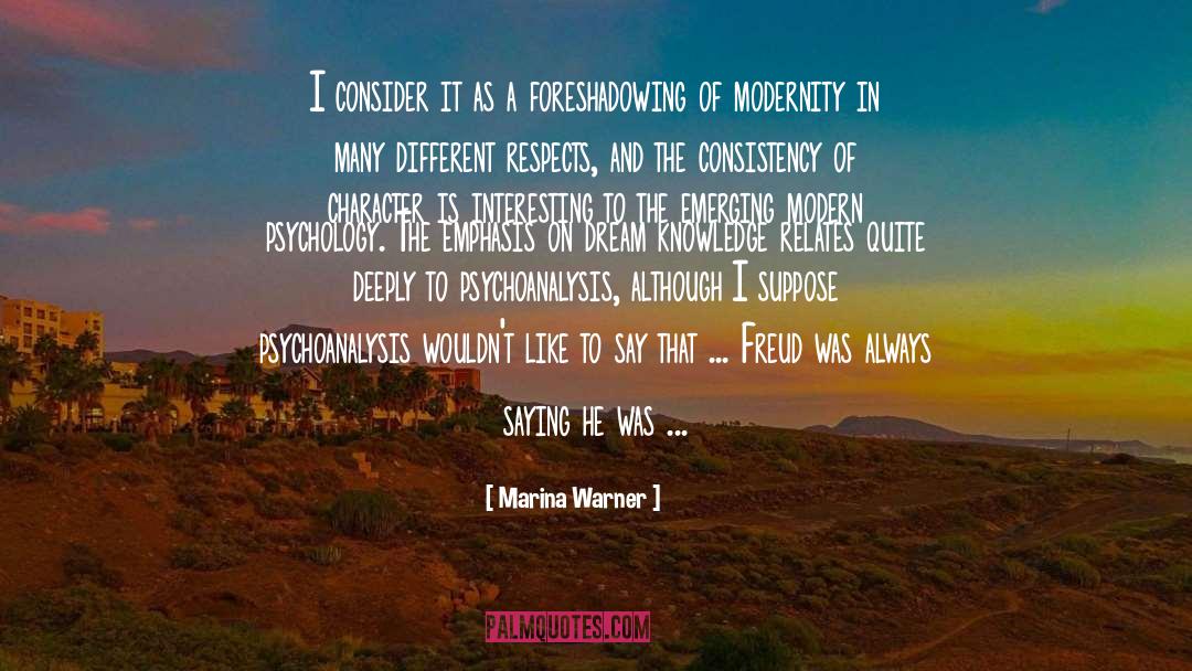 Modern Psychology quotes by Marina Warner