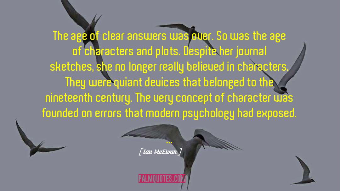 Modern Psychology quotes by Ian McEwan