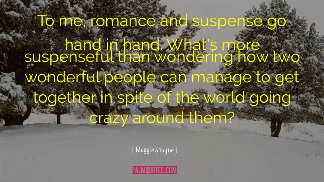 Modern Romance quotes by Maggie Shayne