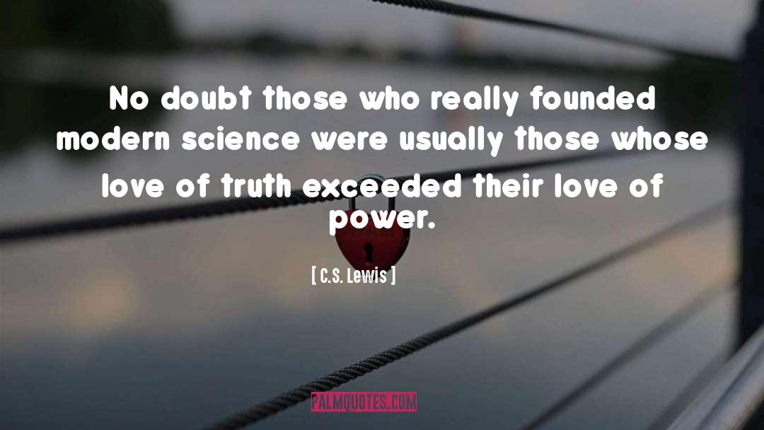 Modern Science quotes by C.S. Lewis