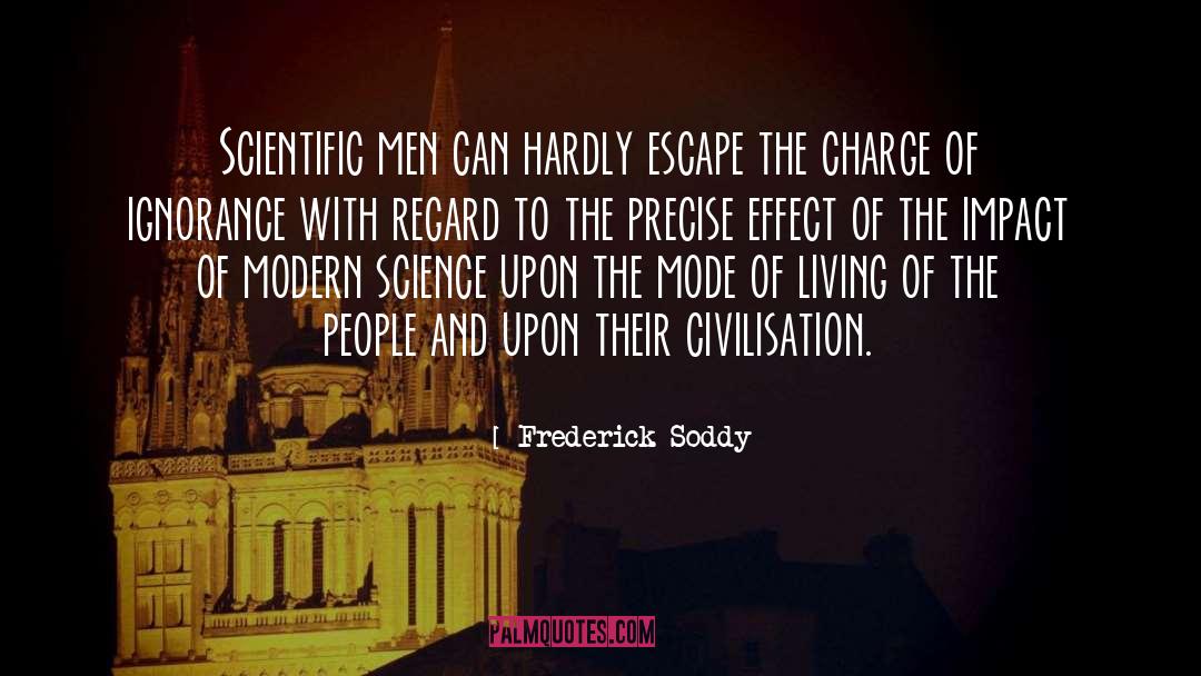 Modern Science quotes by Frederick Soddy