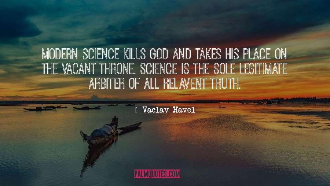 Modern Science quotes by Vaclav Havel