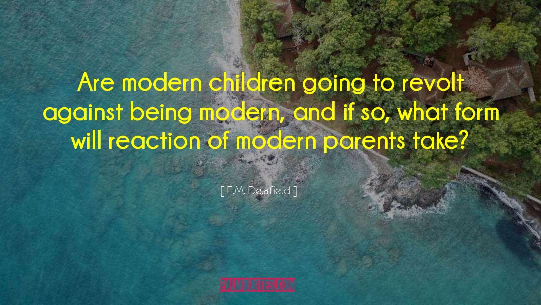 Modern Siren quotes by E.M. Delafield