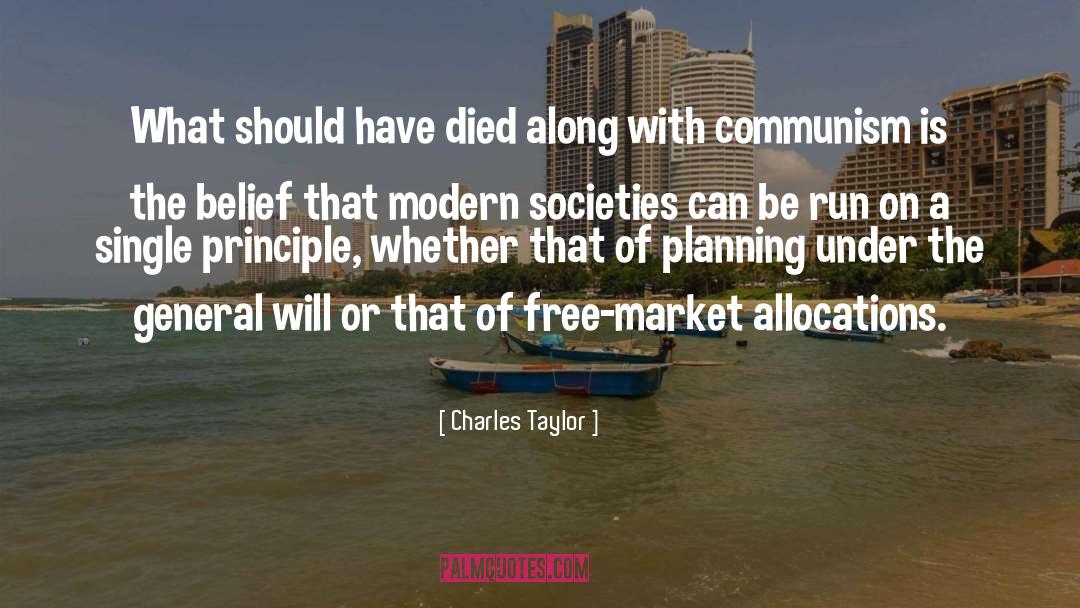 Modern Society quotes by Charles Taylor