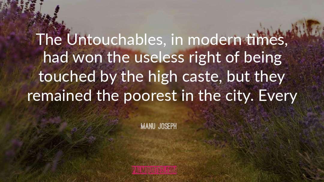 Modern Times quotes by Manu Joseph