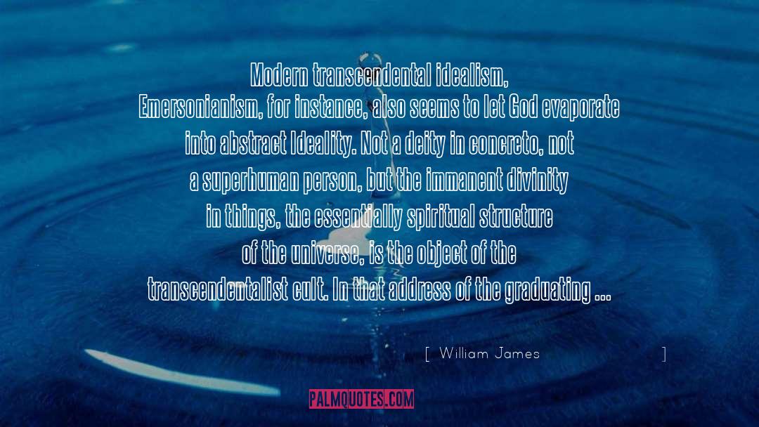 Modern Transcendental quotes by William James