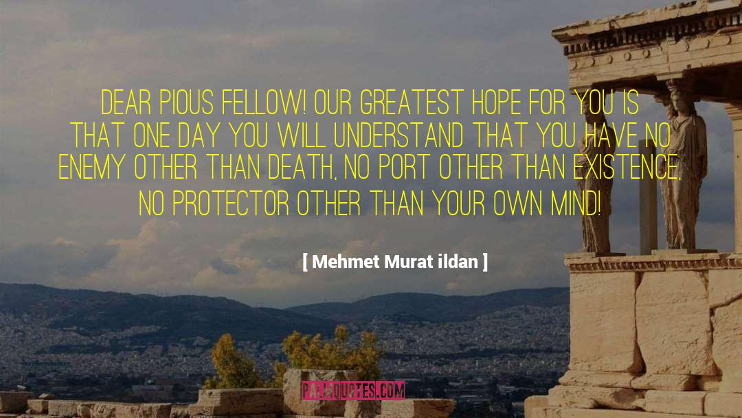 Modern Turkish Writers quotes by Mehmet Murat Ildan