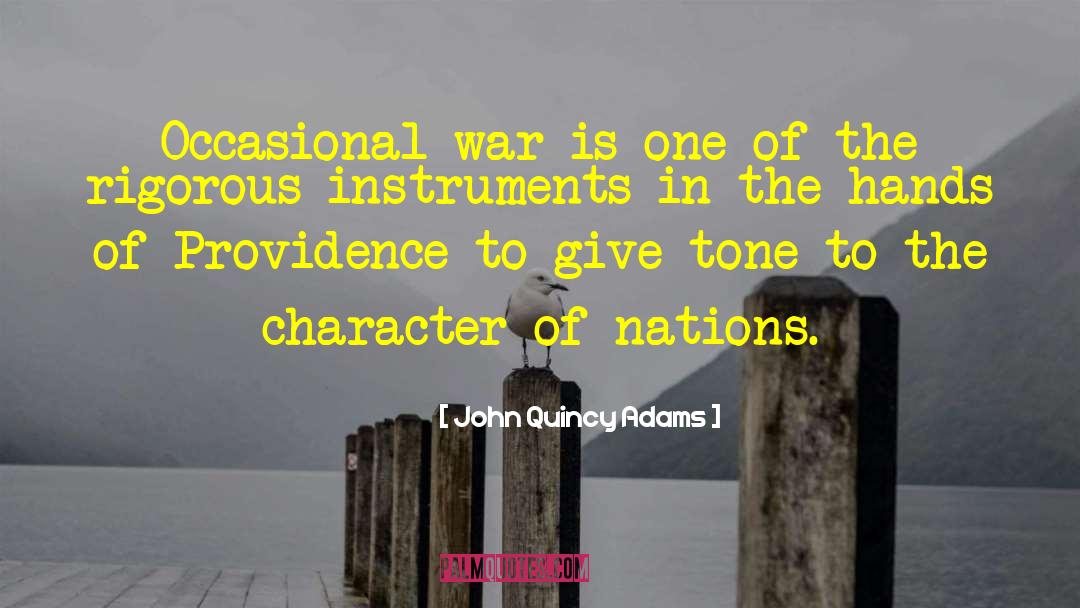 Modern War quotes by John Quincy Adams