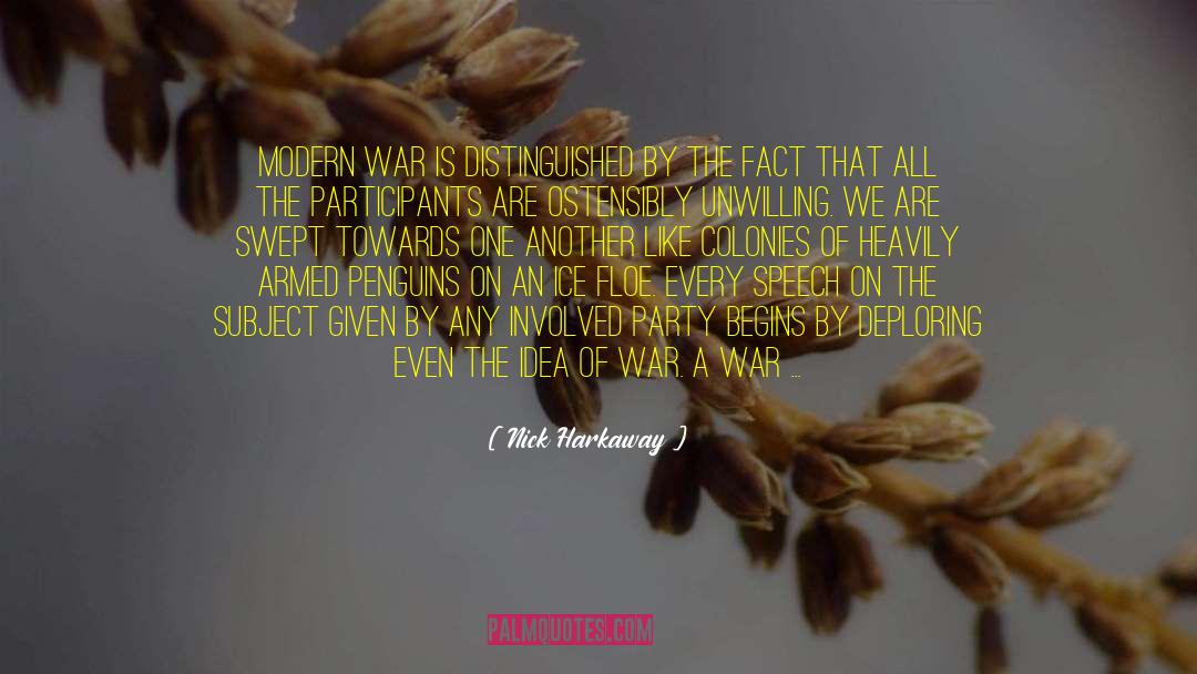 Modern War quotes by Nick Harkaway