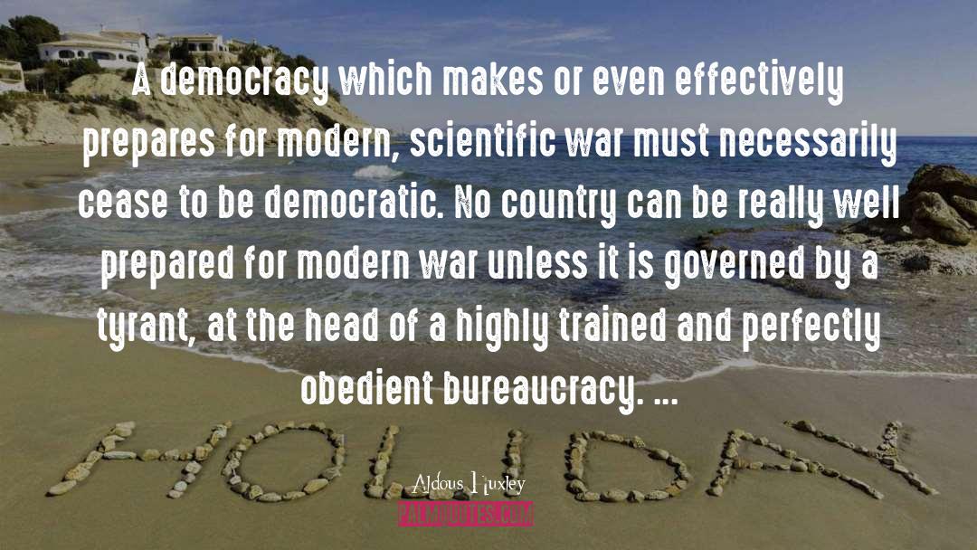 Modern War quotes by Aldous Huxley