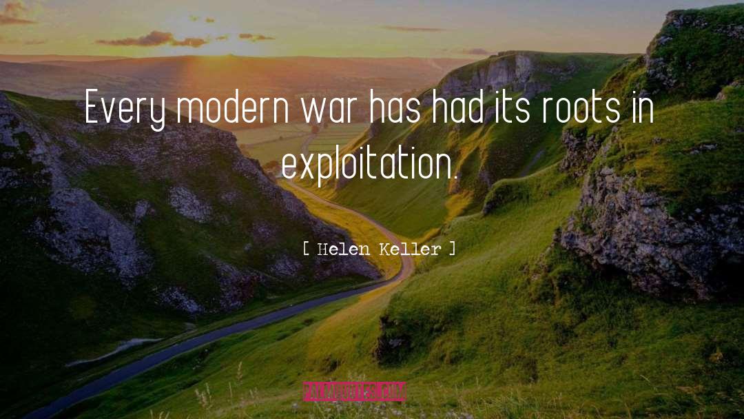 Modern War quotes by Helen Keller