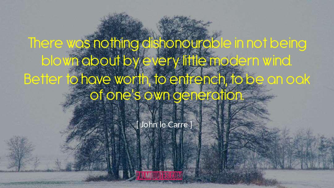 Modern Warfare quotes by John Le Carre